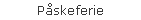 Pskeferie